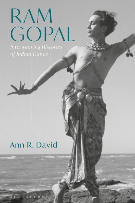 RAM Gopal: Interweaving Histories of Indian Dance