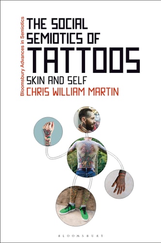 The Social Semiotics of Tattoos Skin and Self