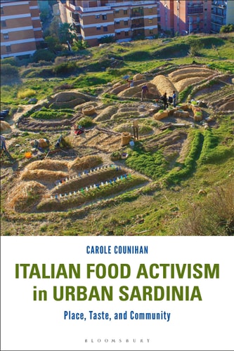 Italian Food Activism in Urban Sardinia Place, Taste, and Community