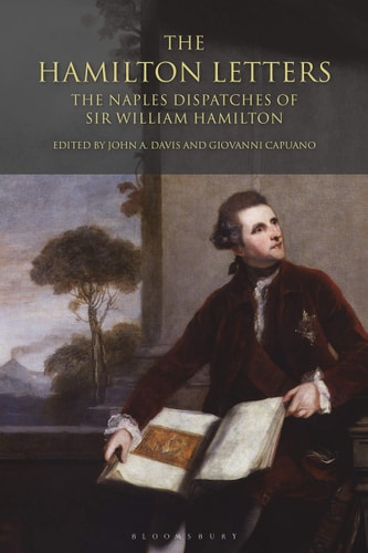 The Hamilton Letters The Naples Dispatches of Sir William Hamilton