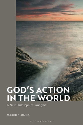 God's Action in the World A New Philosophical Analysis