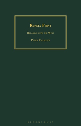 Russia First Breaking with the West
