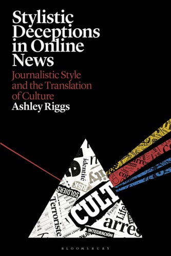 Stylistic Deceptions in Online News Journalistic Style and the Translation of Culture