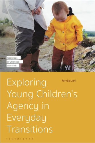 Exploring Young Children’s Agency in Everyday Transitions
