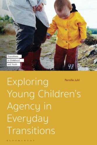Exploring Young Children’s Agency in Everyday Transitions