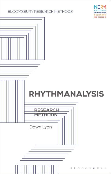 Rhythmanalysis: Research Methods