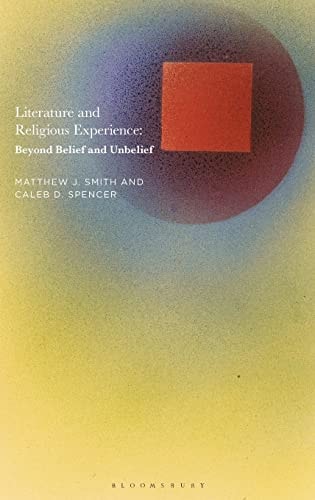 Literature and Religious Experience Beyond Belief and Unbelief