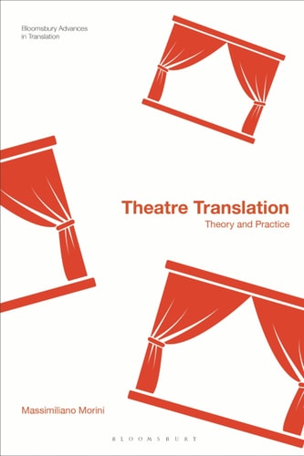 Theatre Translation Theory and Practice