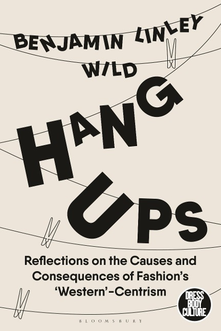 Hang-Ups: Reflections on the Causes and Consequences of Fashions Western-Centrism