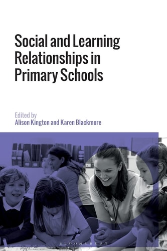 Social and Learning Relationships in Primary Schools