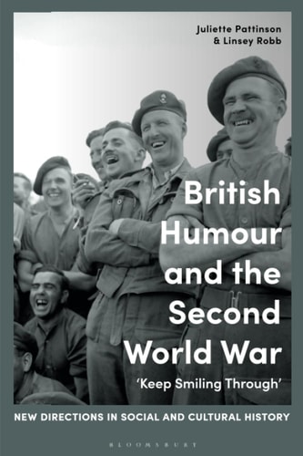 British Humour and the Second World War ‘Keep Smiling Through’