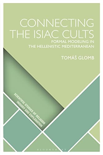 Connecting the Isiac Cults Formal Modeling in the Hellenistic Mediterranean