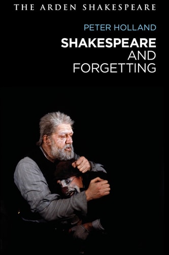 Shakespeare and Forgetting