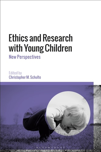 Ethics and Research with Young Children New Perspectives