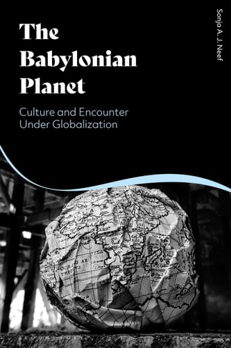 The Babylonian Planet Culture and Encounter Under Globalization