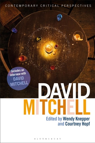 David Mitchell Contemporary Critical Perspectives