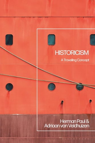 Historicism A Travelling Concept