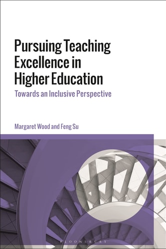 Pursuing Teaching Excellence in Higher Education Towards an Inclusive Perspective