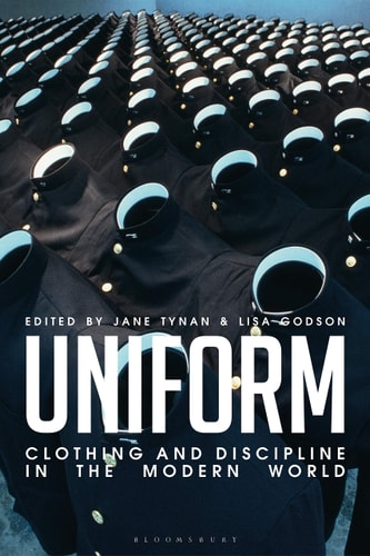 Uniform Clothing and Discipline in the Modern World