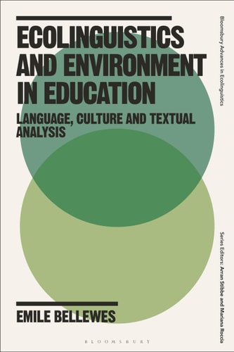 Ecolinguistics and Environment in Education Language, Culture and Textual Analysis