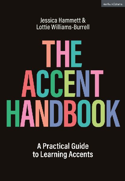 The Accent Handbook: A Practical Guide to Learning Accents