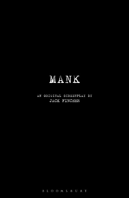 Mank: An Original Screenplay