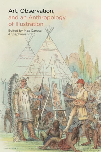 Art, Observation, and an Anthropology of Illustration