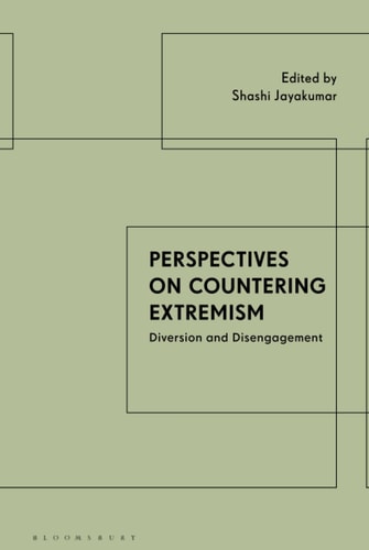 Perspectives on Countering Extremism Diversion and Disengagement
