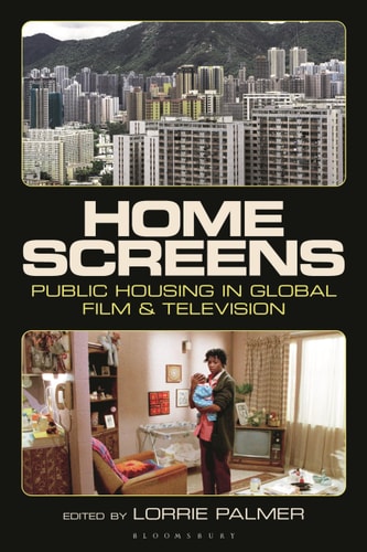 Home Screens Public Housing in Global Film & Television