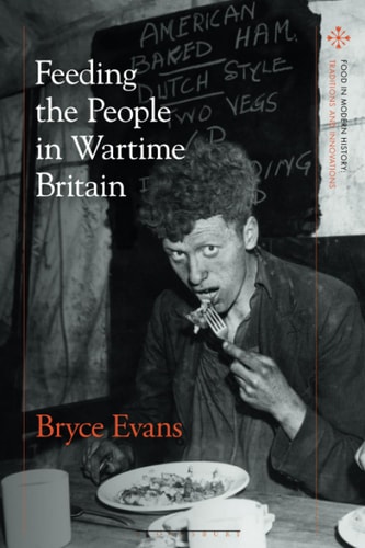 Feeding the People in Wartime Britain