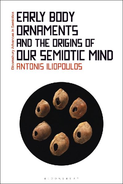 Early Body Ornaments and the Origins of Our Semiotic Mind