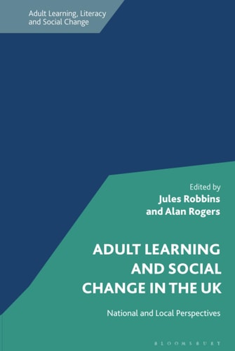 Adult Learning and Social Change in the UK National and Local Perspectives