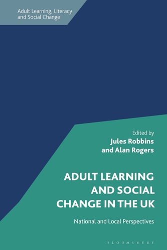 Adult Learning and Social Change in the UK National and Local Perspectives