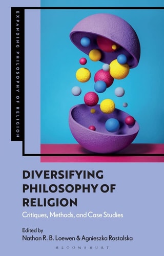 Diversifying Philosophy of Religion Critiques, Methods and Case Studies