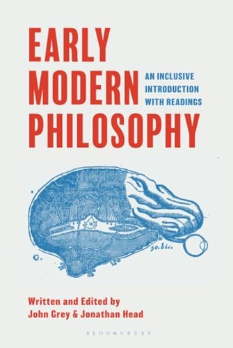 Early Modern Philosophy An Inclusive Introduction with Readings