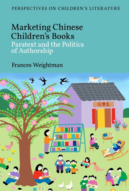 Marketing Chinese Children's Books: Paratext and the Politics of Authorship