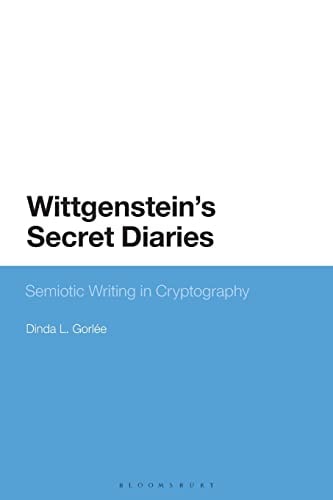 Wittgenstein’s Secret Diaries Semiotic Writing in Cryptography