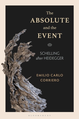 The Absolute and the Event Schelling After Heidegger