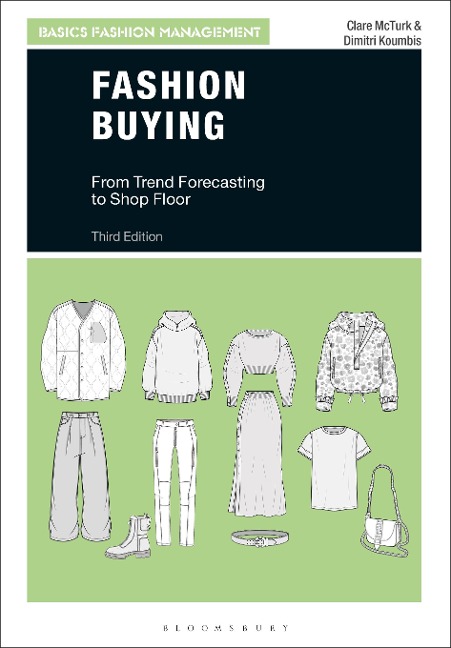 Fashion Buying: From Trend Forecasting to Shop Floor
