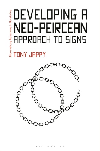 Developing a Neo-Peircean Approach to Signs