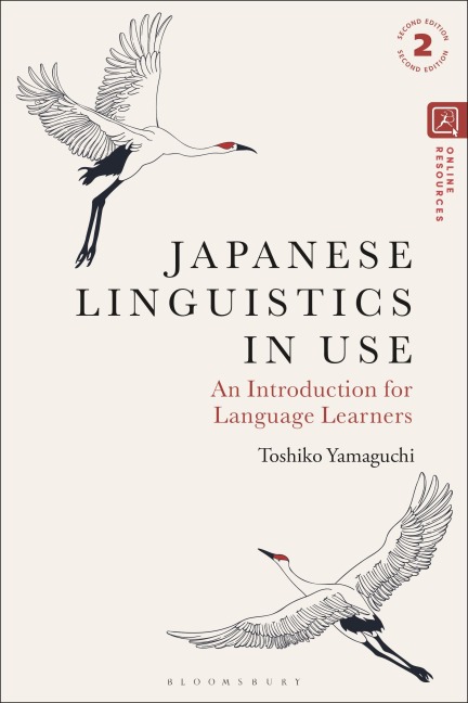 Japanese Linguistics in Use: An Introduction for Language Learners