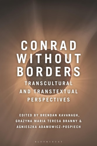 Conrad Without Borders Transcultural and Transtextual Perspectives