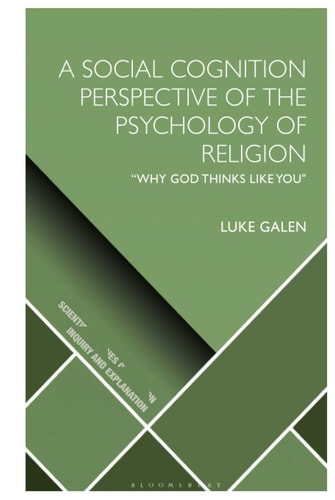 A Social Cognition Perspective of the Psychology of Religion “Why God Thinks Like You"