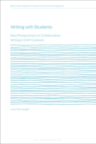 Writing with Students New Perspectives on Collaborative Writing in EAP Contexts
