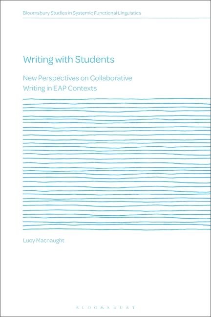 Writing with Students: New Perspectives on Collaborative Writing in EAP Contexts