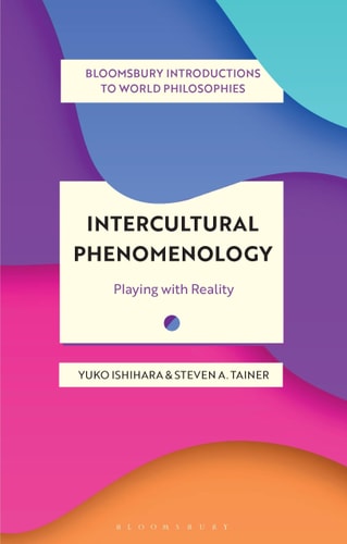Intercultural Phenomenology Playing with Reality