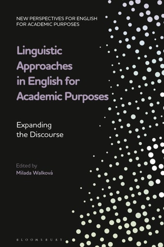 Linguistic Approaches in English for Academic Purposes Expanding the Discourse