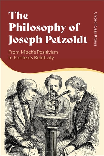 The Philosophy of Joseph Petzoldt From Mach's Positivism to Einstein's Relativity