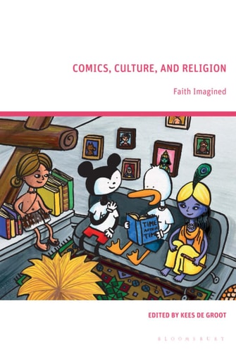 Comics, Culture, and Religion Faith Imagined