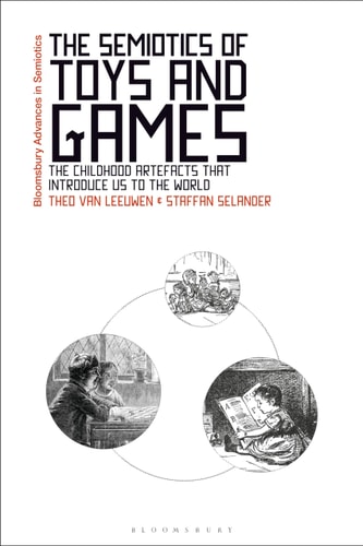 The Semiotics of Toys and Games The Childhood Artefacts that Introduce Us to the World